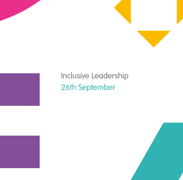 Text reading Inclusive Leadership: 26th September with the EDIS colours of purple, turquoise, yellow, and pink in the background